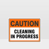 Custom Metal Sign,Caution Cleaning In Progress Sign